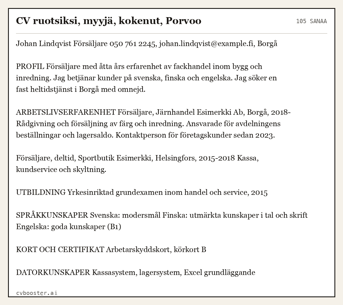 Valmis esimerkki: CV ruotsiksi, myyjä, kokenut, Porvoo, 105 sanaa