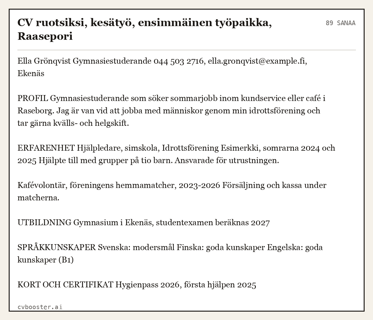 Valmis esimerkki: CV ruotsiksi, kesätyö, ensimmäinen työpaikka, Raasepori, 89 sanaa