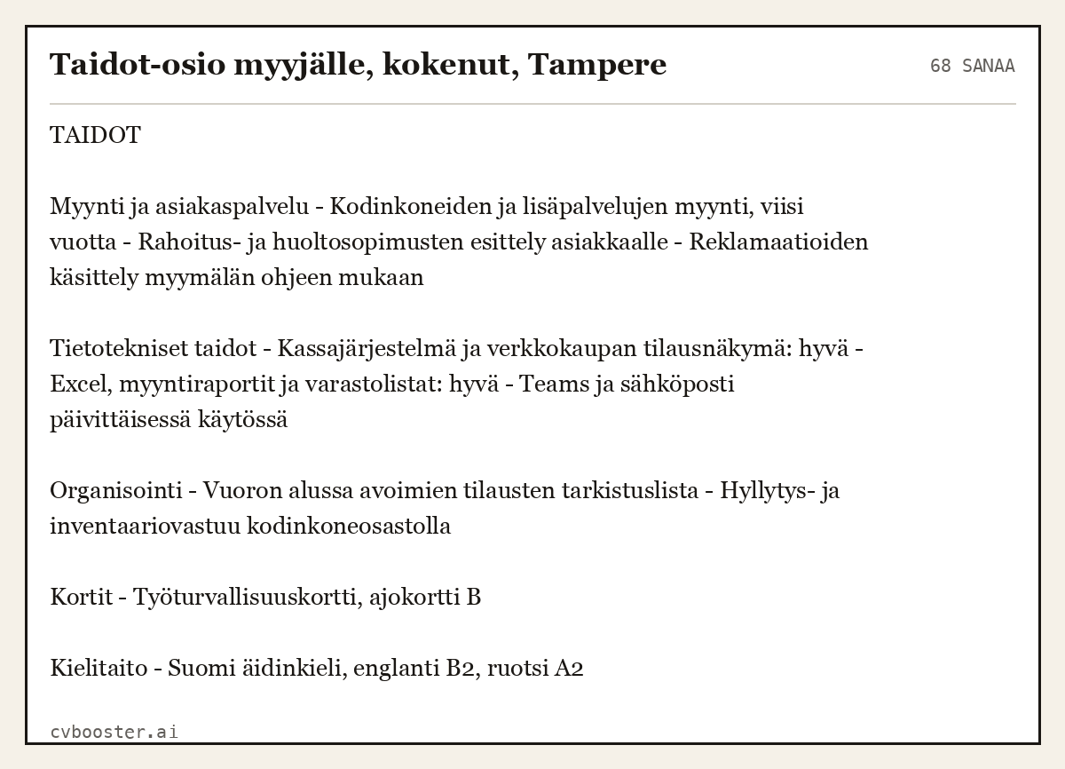 Valmis esimerkki: Taidot-osio myyjälle, kokenut, Tampere, 68 sanaa