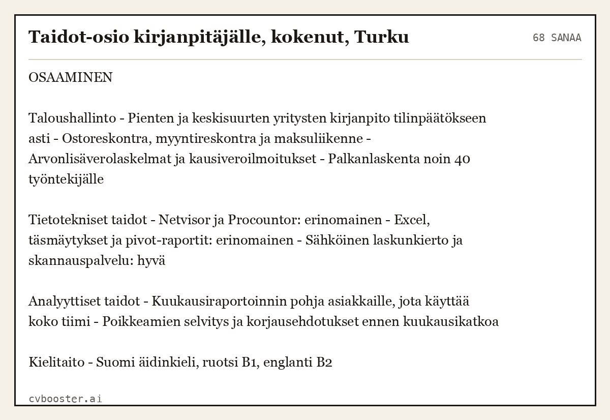 Valmis esimerkki: Taidot-osio kirjanpitäjälle, kokenut, Turku, 68 sanaa