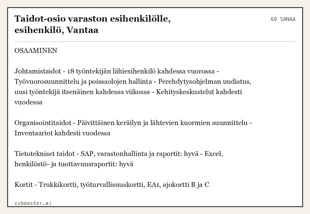 Valmis esimerkki: Taidot-osio varaston esihenkilölle, esihenkilö, Vantaa, 60 sanaa