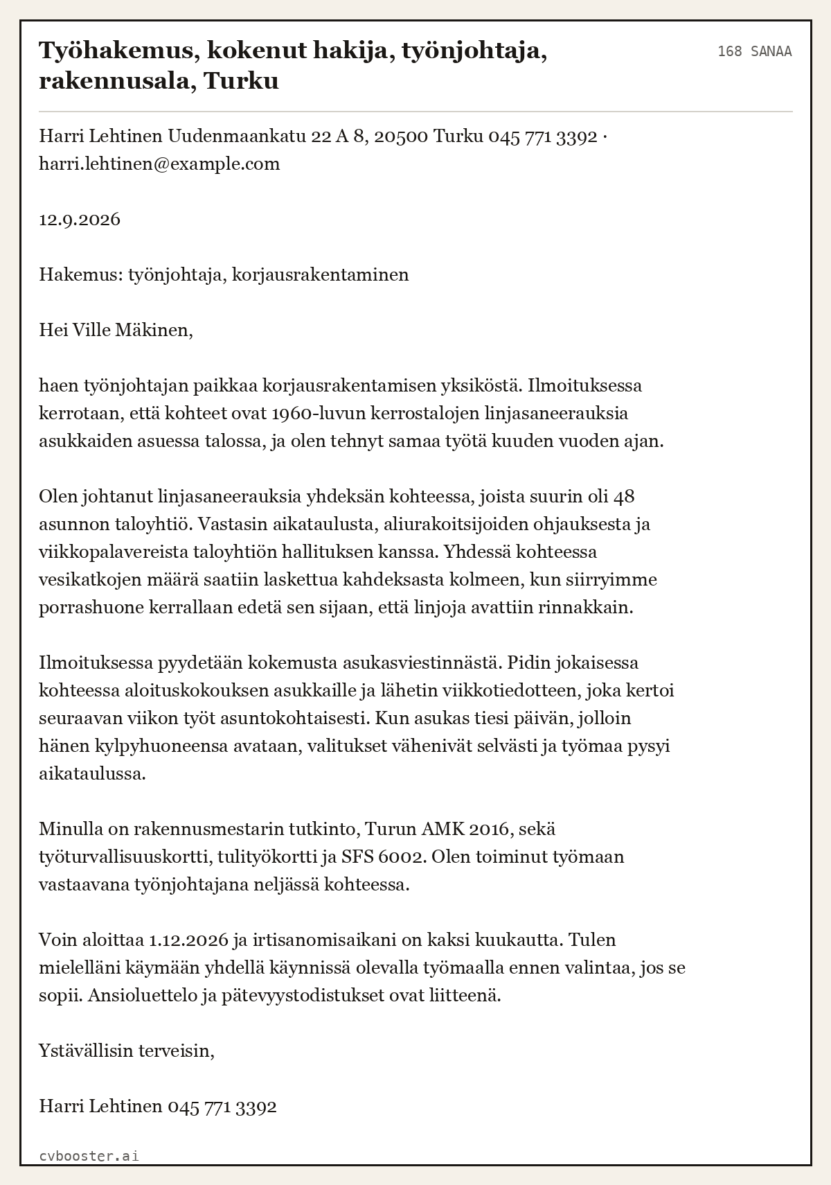 Valmis esimerkki: Työhakemus, kokenut hakija, työnjohtaja, rakennusala, Turku, 168 sanaa