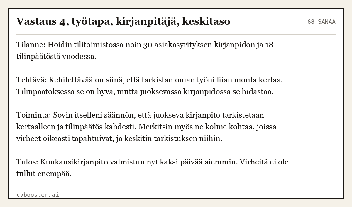 Valmis esimerkki: Vastaus 4, työtapa, kirjanpitäjä, keskitaso, 68 sanaa