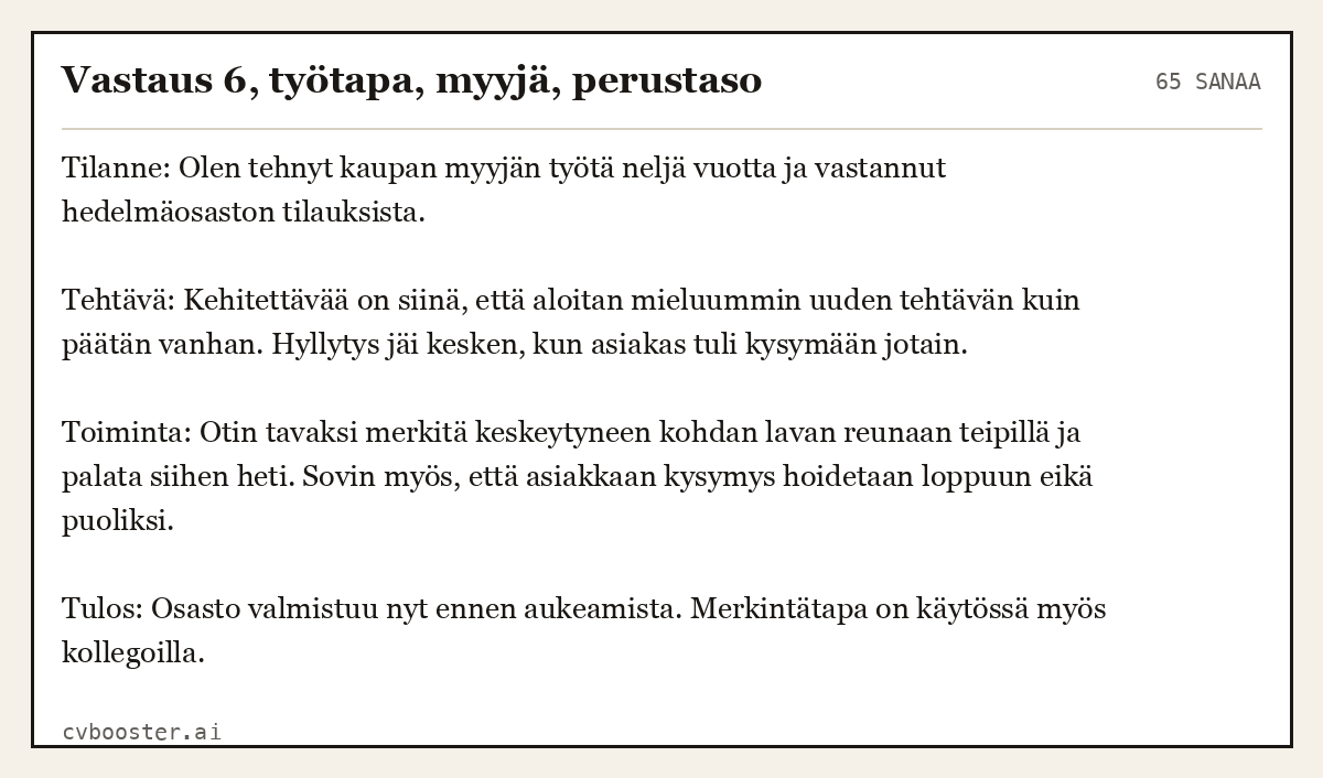 Valmis esimerkki: Vastaus 6, työtapa, myyjä, perustaso, 65 sanaa