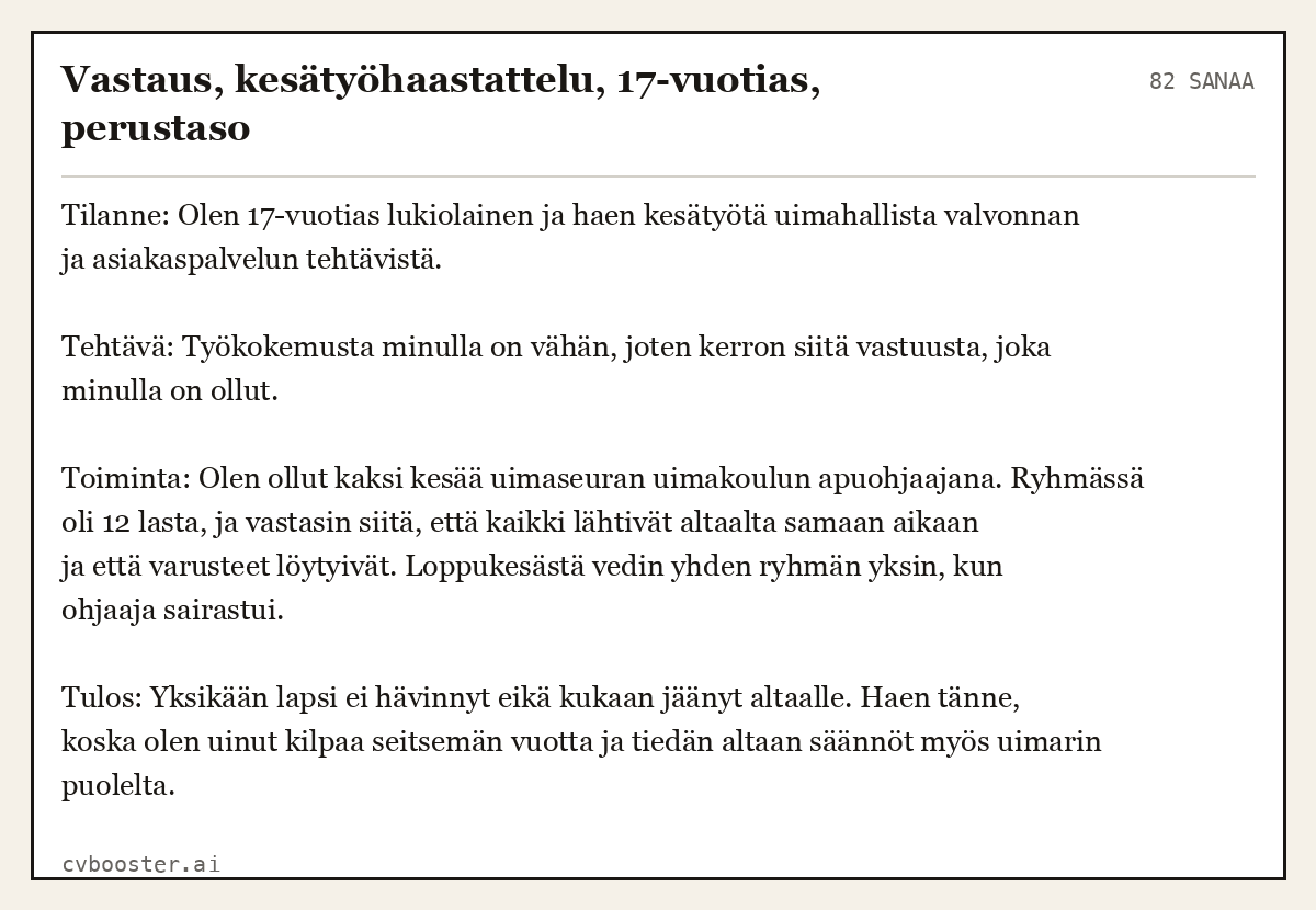 Valmis esimerkki: Vastaus, kesätyöhaastattelu, 17-vuotias, perustaso, 82 sanaa