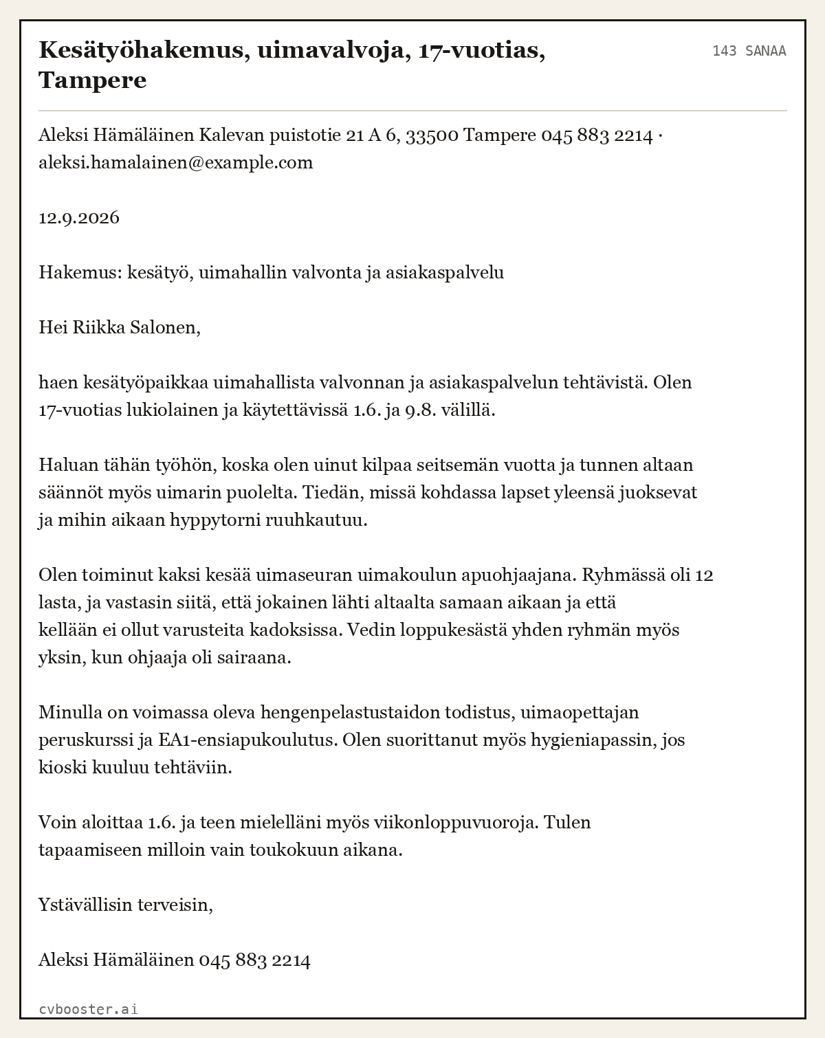 Valmis esimerkki: Kesätyöhakemus, uimavalvoja, 17-vuotias, Tampere, 143 sanaa
