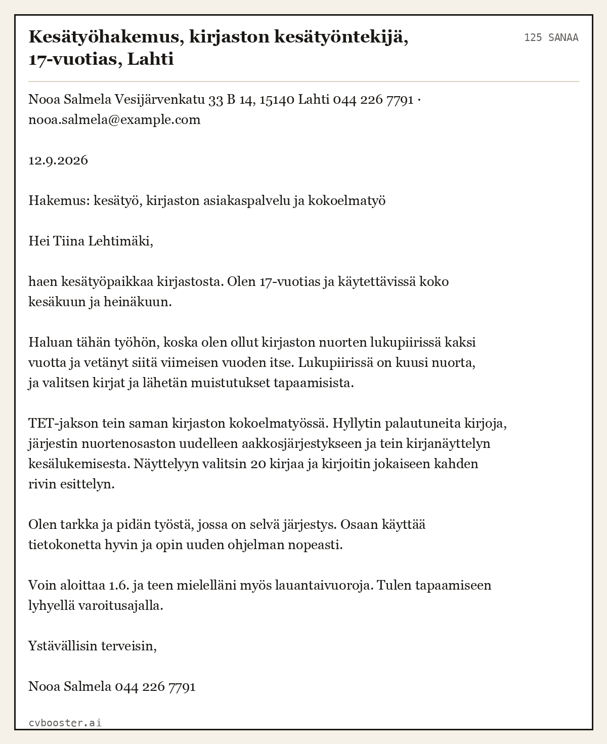 Valmis esimerkki: Kesätyöhakemus, kirjaston kesätyöntekijä, 17-vuotias, Lahti, 125 sanaa