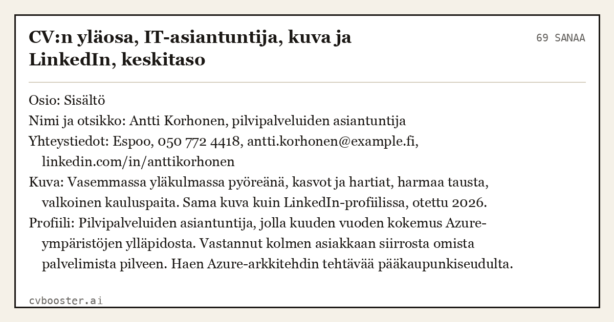 Valmis esimerkki: CV:n yläosa, IT-asiantuntija, kuva ja LinkedIn, keskitaso, 69 sanaa