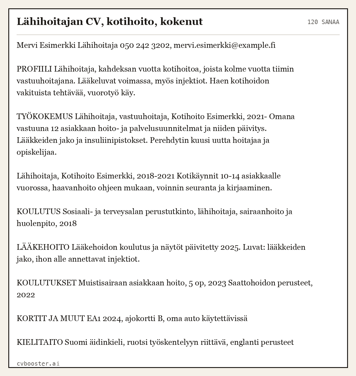 Valmis esimerkki: Lähihoitajan CV, kotihoito, kokenut, 120 sanaa