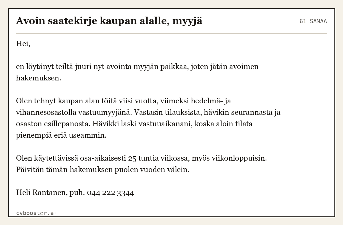 Valmis esimerkki: Avoin saatekirje kaupan alalle, myyjä, 61 sanaa