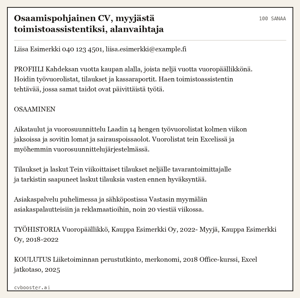 Valmis esimerkki: Osaamispohjainen CV, myyjästä toimistoassistentiksi, alanvaihtaja, 100 sanaa