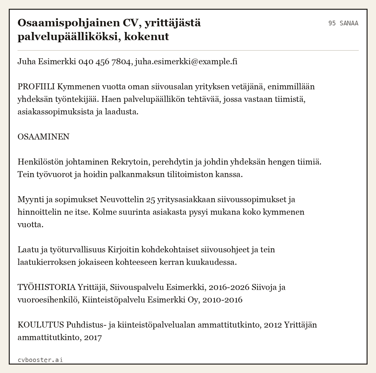 Valmis esimerkki: Osaamispohjainen CV, yrittäjästä palvelupäälliköksi, kokenut, 95 sanaa