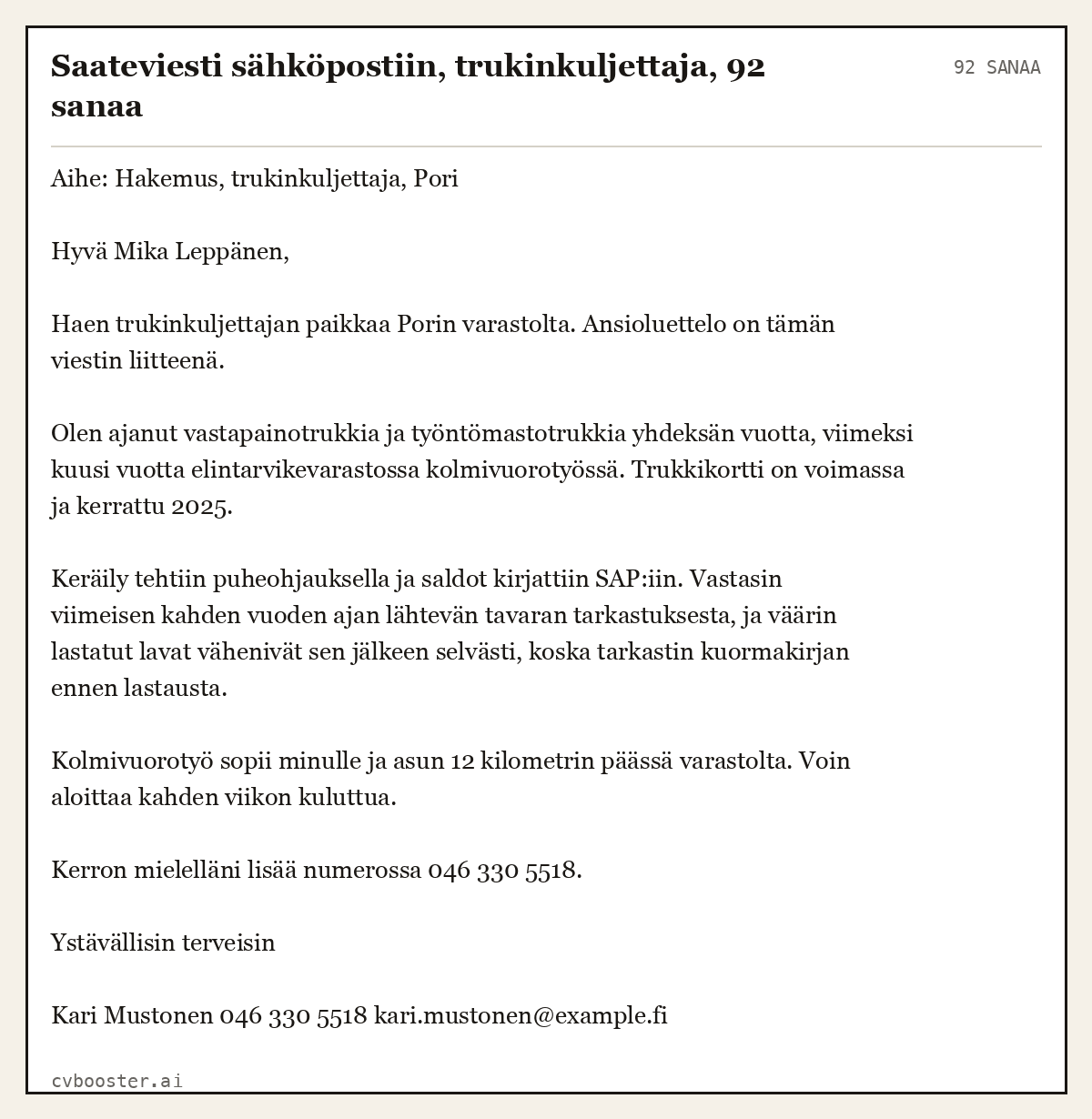 Valmis esimerkki: Saateviesti sähköpostiin, trukinkuljettaja, 92 sanaa, 92 sanaa