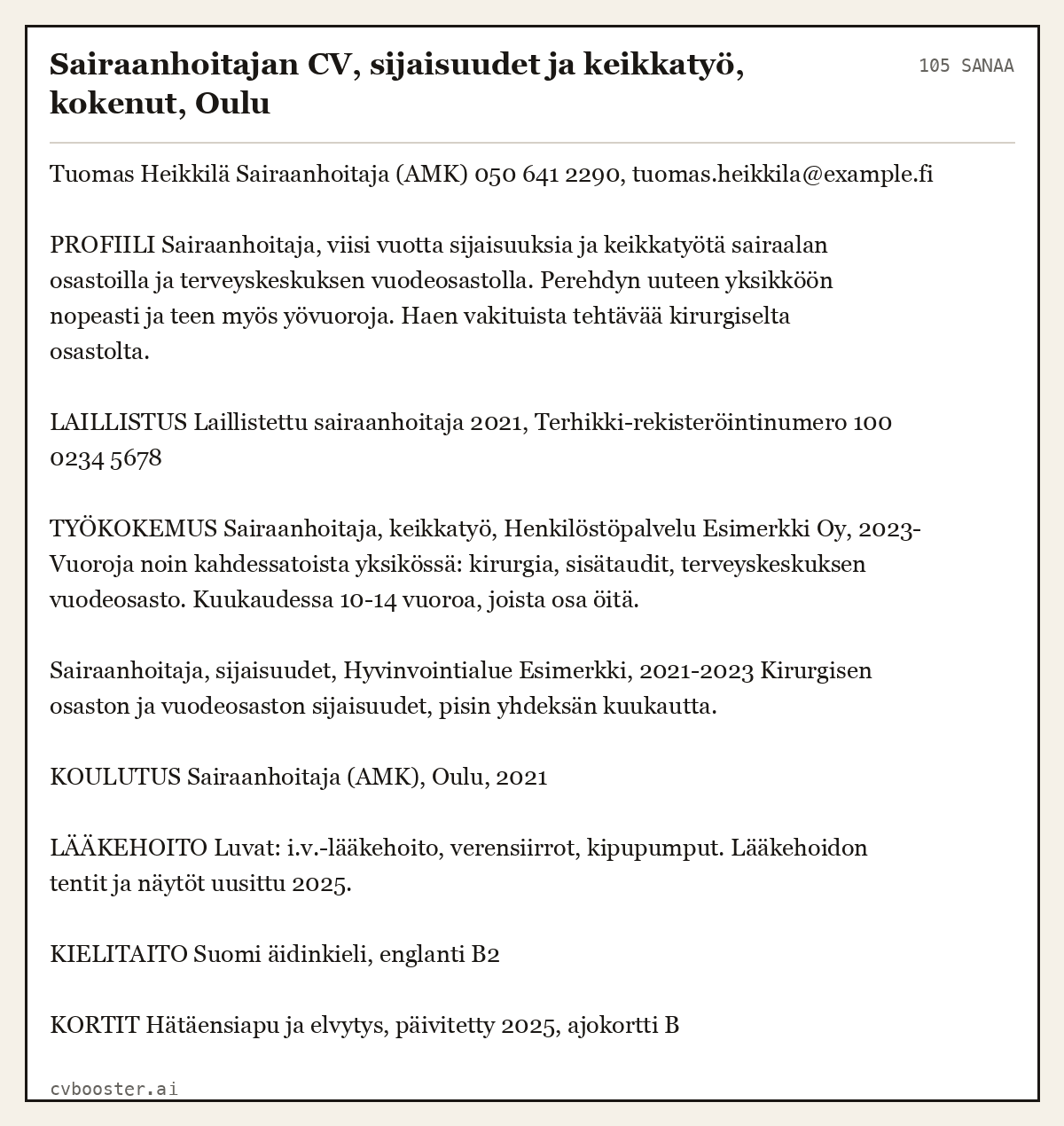 Valmis esimerkki: Sairaanhoitajan CV, sijaisuudet ja keikkatyö, kokenut, Oulu, 105 sanaa