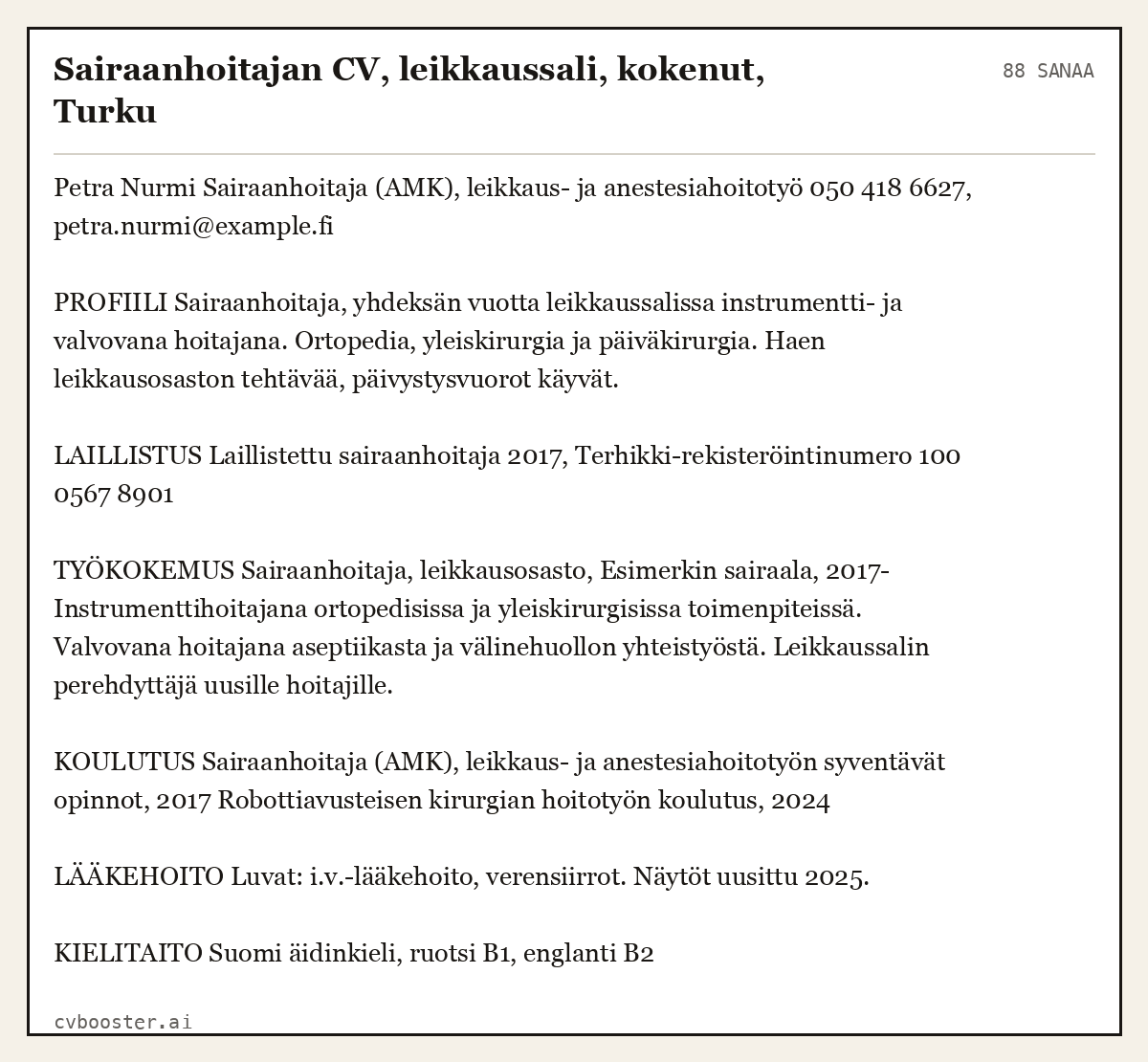 Valmis esimerkki: Sairaanhoitajan CV, leikkaussali, kokenut, Turku, 88 sanaa
