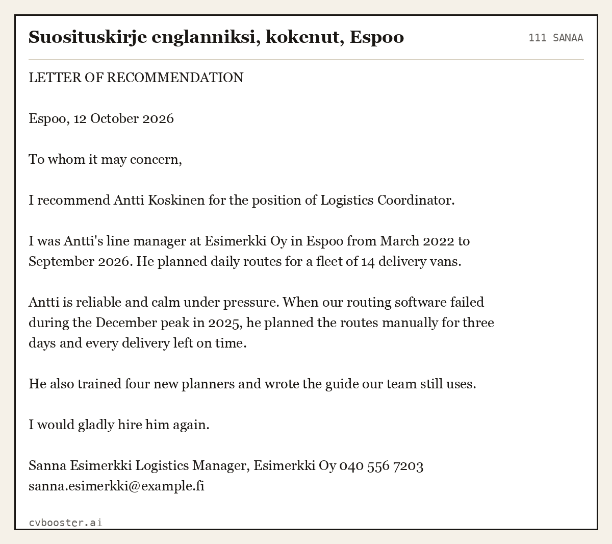 Valmis esimerkki: Suosituskirje englanniksi, kokenut, Espoo, 111 sanaa