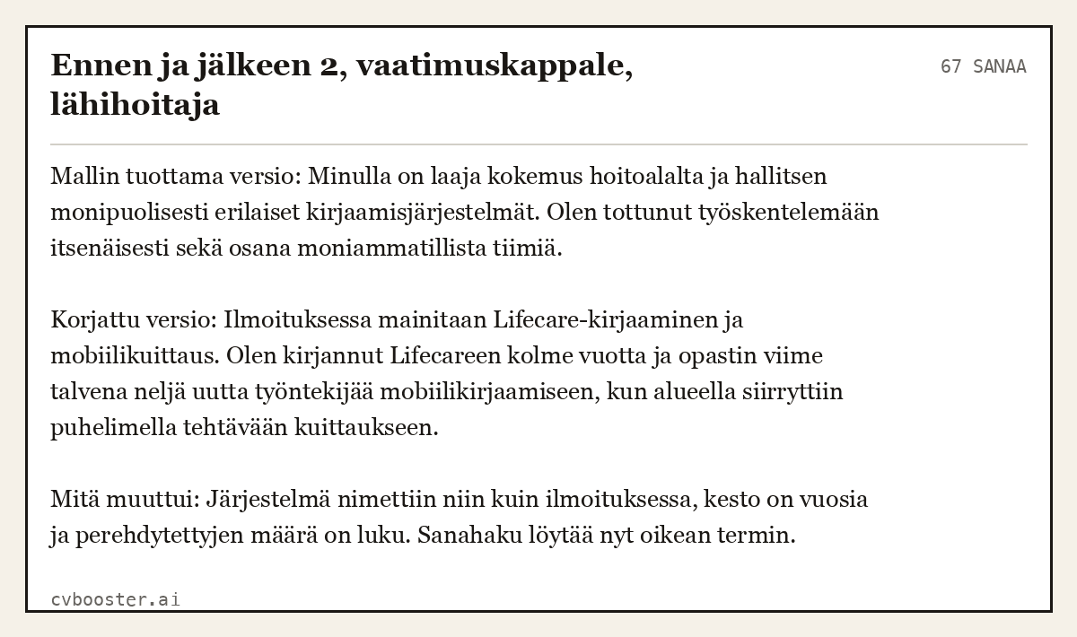 Valmis esimerkki: Ennen ja jälkeen 2, vaatimuskappale, lähihoitaja, 67 sanaa