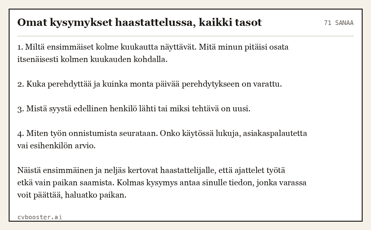 Valmis esimerkki: Omat kysymykset haastattelussa, kaikki tasot, 71 sanaa