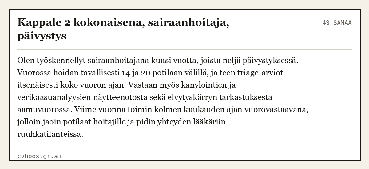 Valmis esimerkki: Kappale 2 kokonaisena, sairaanhoitaja, päivystys, 49 sanaa