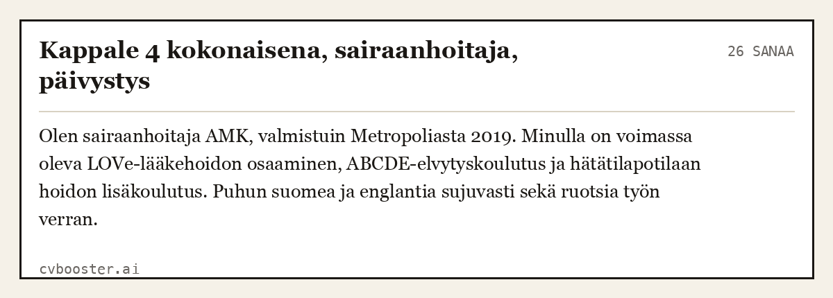 Valmis esimerkki: Kappale 4 kokonaisena, sairaanhoitaja, päivystys, 26 sanaa