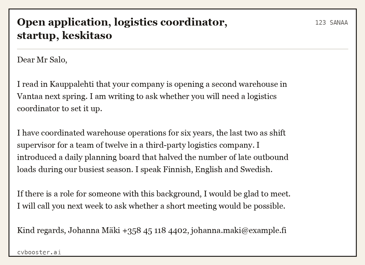 Valmis esimerkki: Open application, logistics coordinator, startup, keskitaso, 123 sanaa