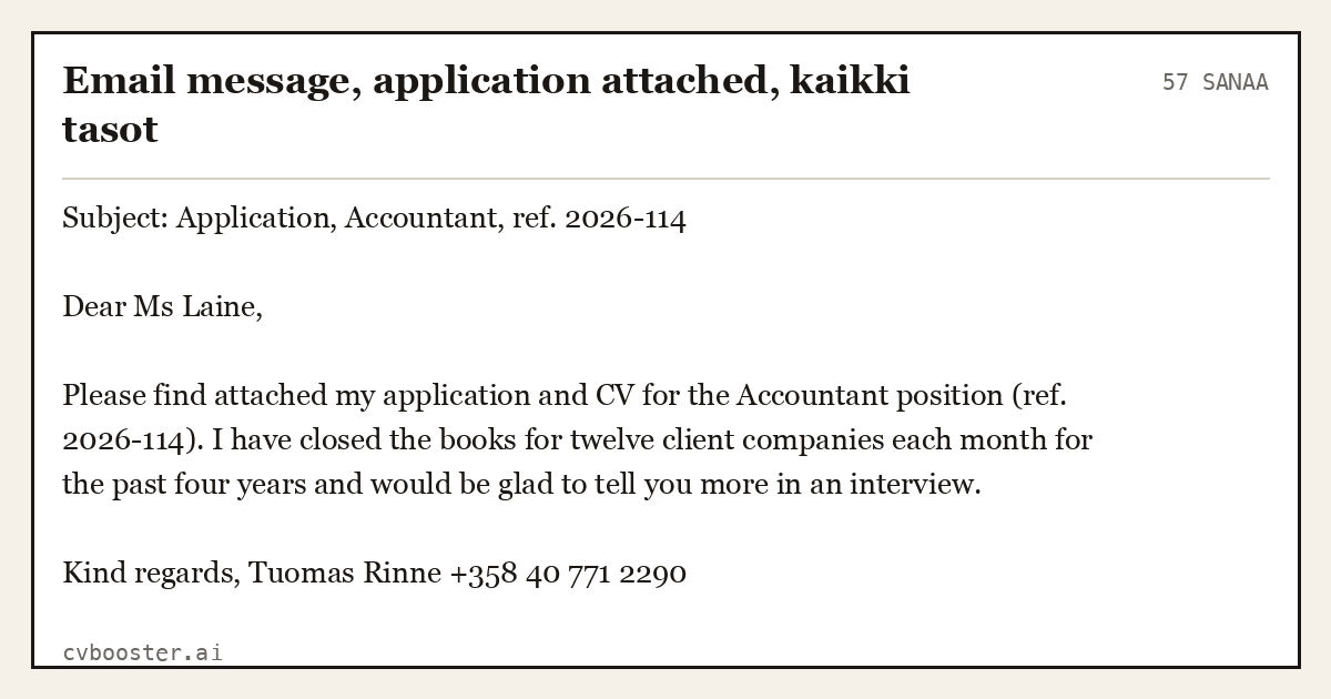 Valmis esimerkki: Email message, application attached, kaikki tasot, 57 sanaa