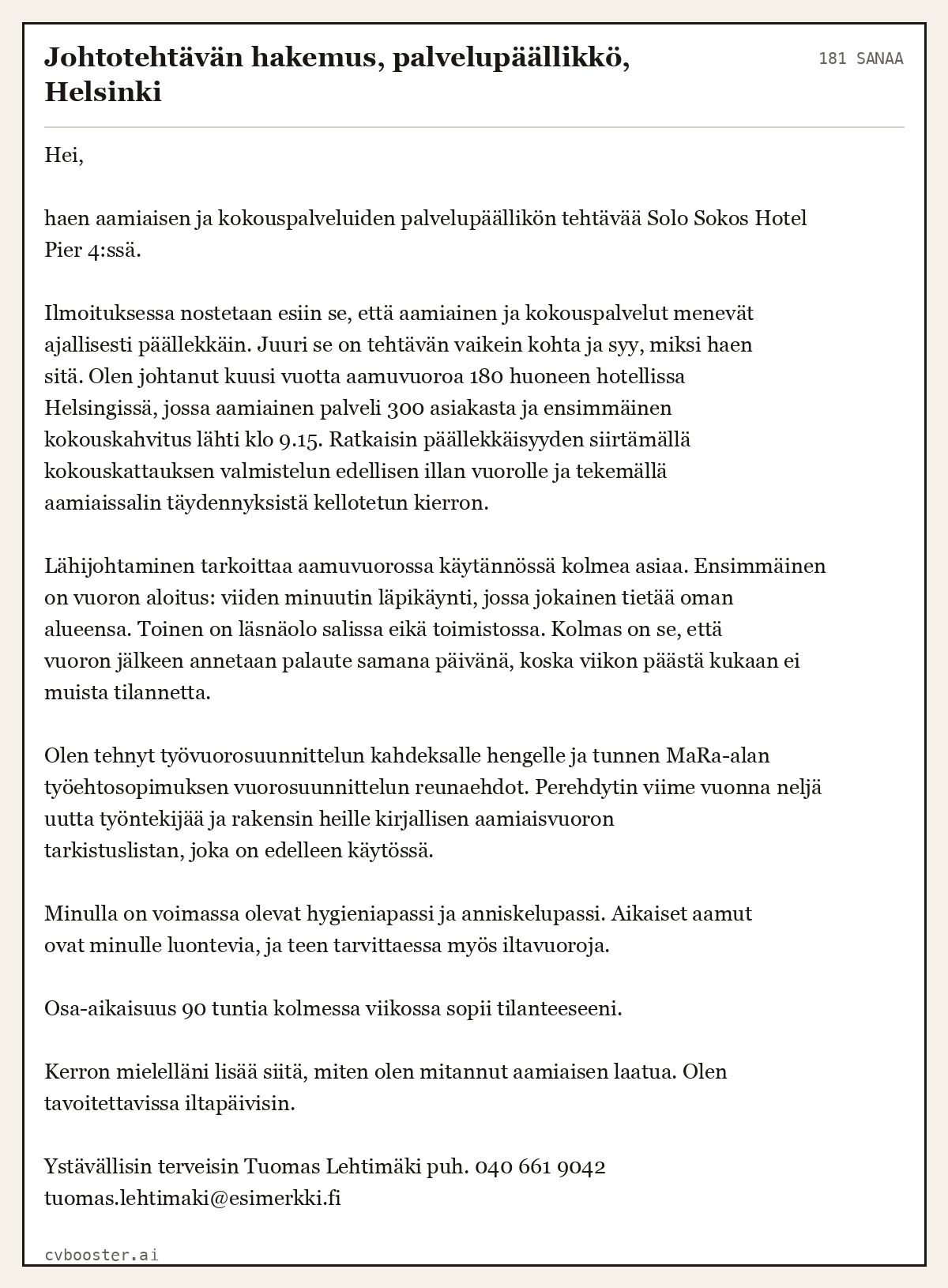 Valmis esimerkki: Johtotehtävän hakemus, palvelupäällikkö, Helsinki, 181 sanaa