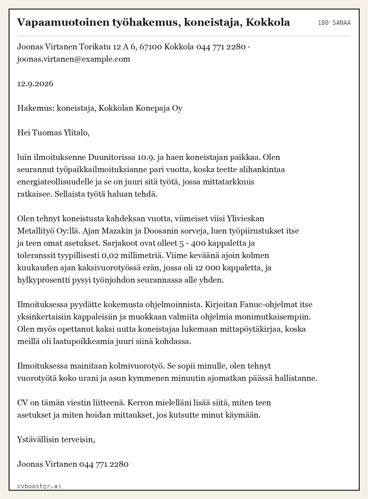 Valmis esimerkki: Vapaamuotoinen työhakemus, koneistaja, Kokkola, 180 sanaa