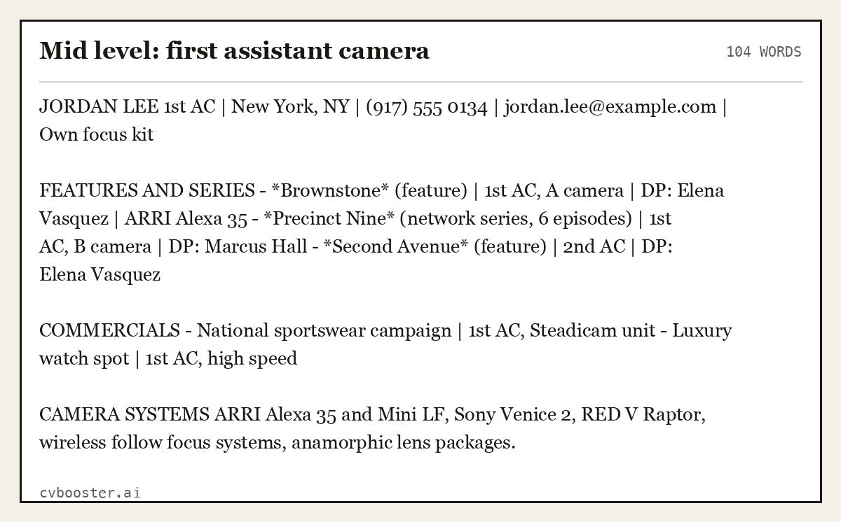 Complete Mid level: first assistant camera example, 104 words, laid out as it would sit in the application form