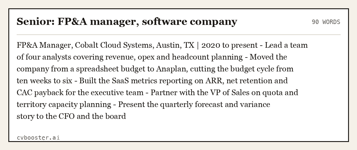 Complete Senior: FP&A manager, software company example, 90 words, laid out as it would sit in the application form
