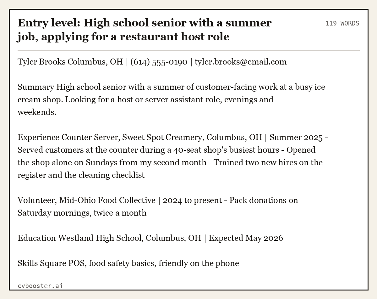 Complete Entry level: High school senior with a summer job, applying for a restaurant host role example, 119 words, laid out as it would sit in the application form