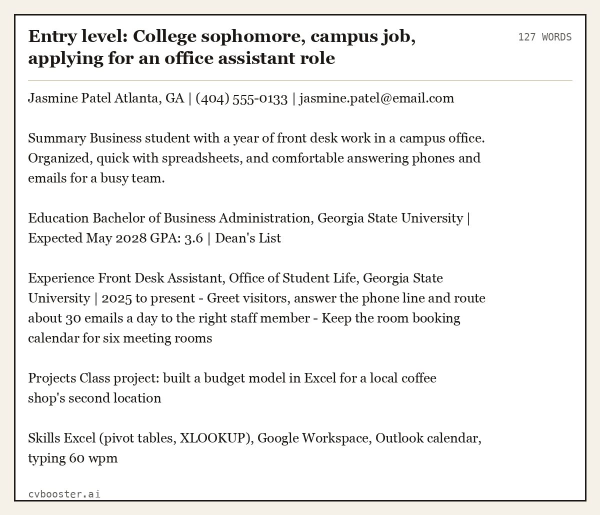 Complete Entry level: College sophomore, campus job, applying for an office assistant role example, 127 words, laid out as it would sit in the application form