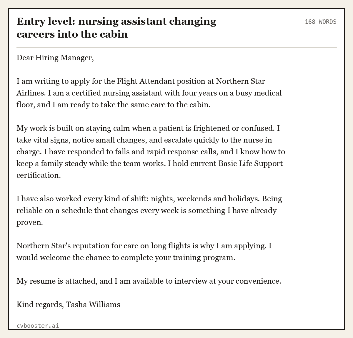 Complete Entry level: nursing assistant changing careers into the cabin example, 168 words, laid out as it would sit in the application form