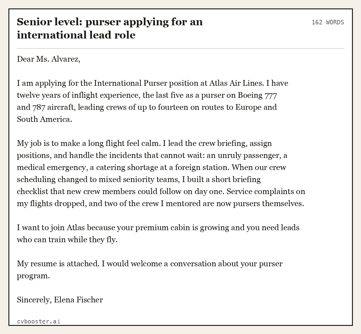 Complete Senior level: purser applying for an international lead role example, 162 words, laid out as it would sit in the application form