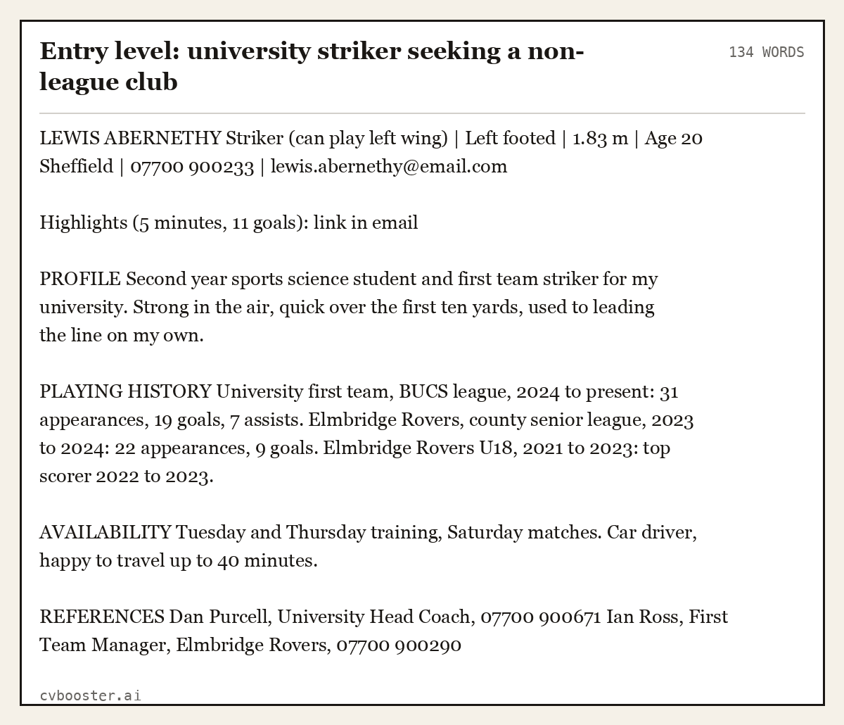 Complete Entry level: university striker seeking a non-league club example, 134 words, laid out as it would sit in the application form