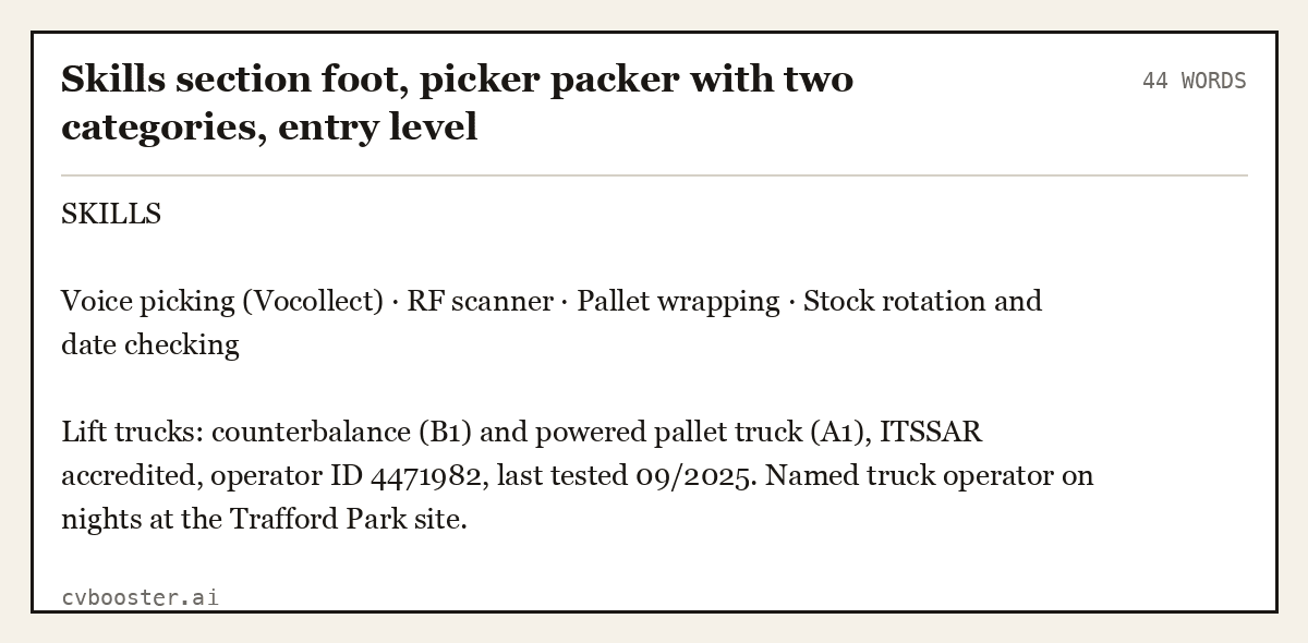 Complete Skills section foot, picker packer with two categories, entry level example, 44 words, laid out as it would sit in the application form