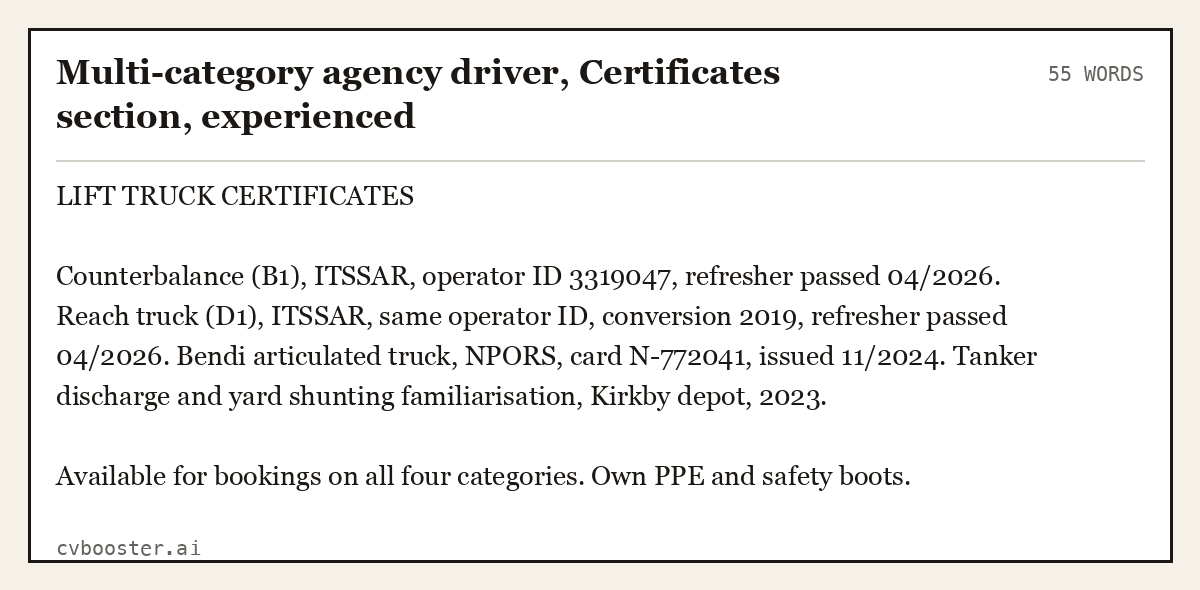 Complete Multi-category agency driver, Certificates section, experienced example, 55 words, laid out as it would sit in the application form