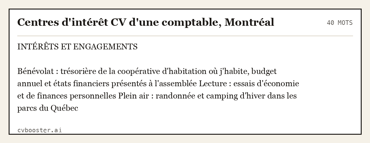 Exemple complet: Centres d'intérêt CV d'une comptable, Montréal, 40 mots