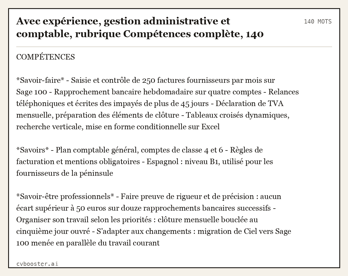Exemple complet: Avec expérience, gestion administrative et comptable, rubrique Compétences complète, 140 mots, 140 mots