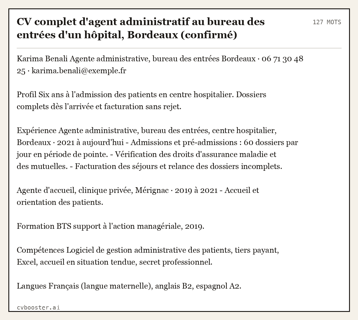 Exemple complet: CV complet d'agent administratif au bureau des entrées d'un hôpital, Bordeaux (confirmé), 127 mots
