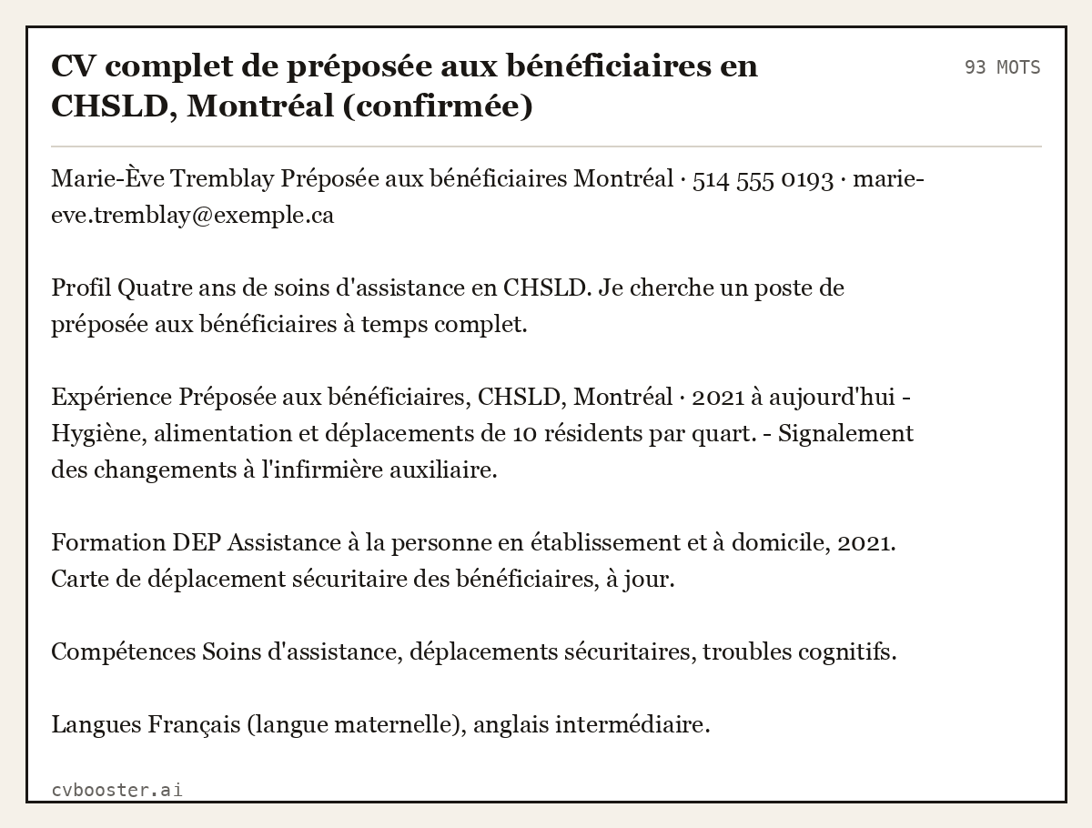 Exemple complet: CV complet de préposée aux bénéficiaires en CHSLD, Montréal (confirmée), 93 mots