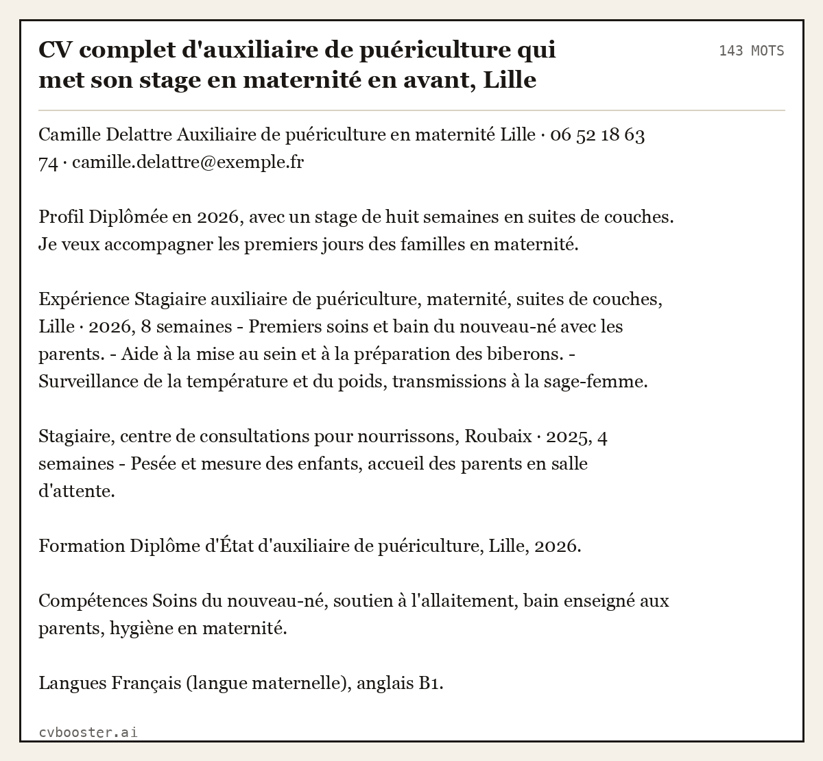 Exemple complet: CV complet d'auxiliaire de puériculture qui met son stage en maternité en avant, Lille (débutante), 143 mots