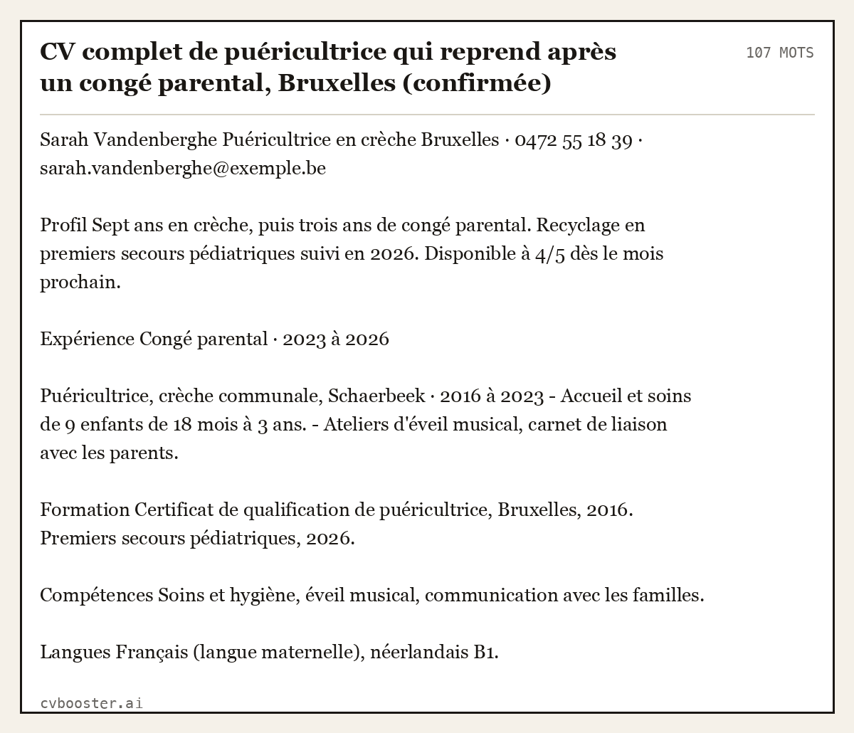 Exemple complet: CV complet de puéricultrice qui reprend après un congé parental, Bruxelles (confirmée), 107 mots