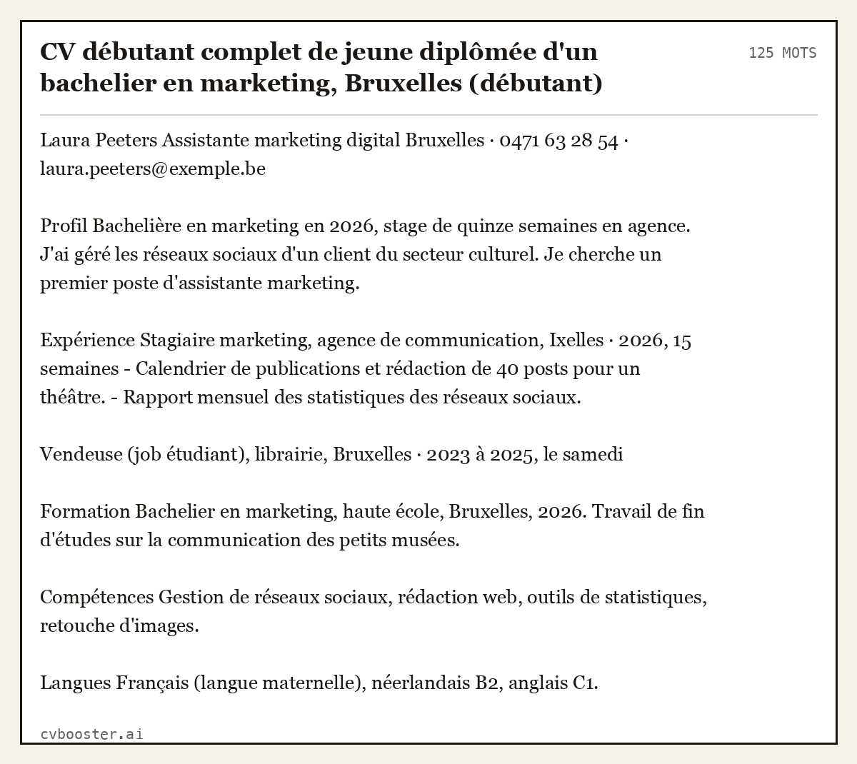 Exemple complet: CV débutant complet de jeune diplômée d'un bachelier en marketing, Bruxelles (débutant), 125 mots