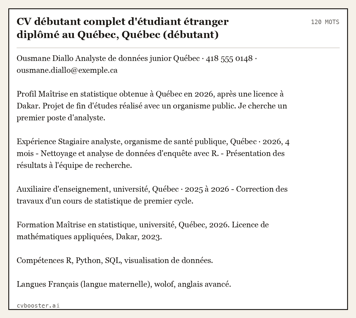 Exemple complet: CV débutant complet d'étudiant étranger diplômé au Québec, Québec (débutant), 120 mots