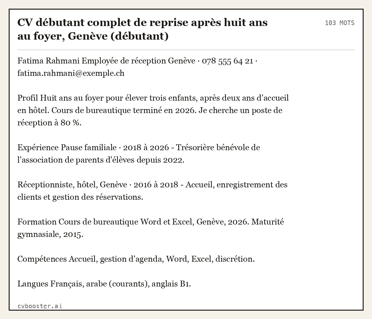 Exemple complet: CV débutant complet de reprise après huit ans au foyer, Genève (débutant), 103 mots