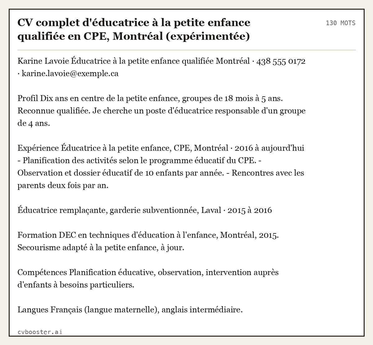Exemple complet: CV complet d'éducatrice à la petite enfance qualifiée en CPE, Montréal (expérimentée), 130 mots