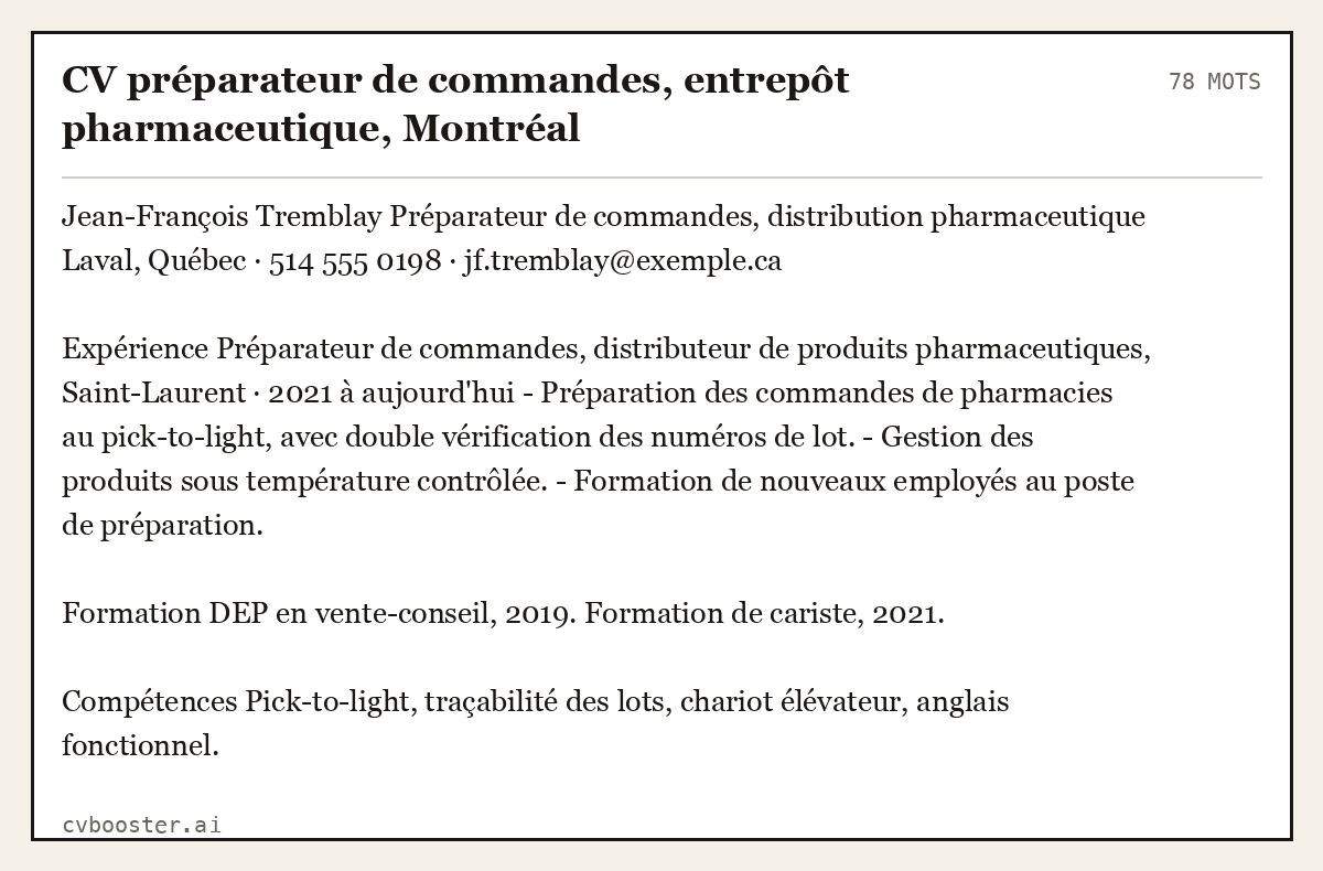 Exemple complet: CV préparateur de commandes, entrepôt pharmaceutique, Montréal, 78 mots