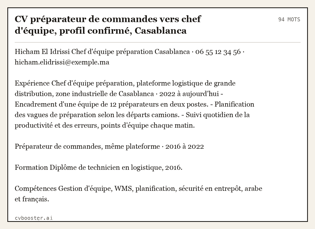 Exemple complet: CV préparateur de commandes vers chef d'équipe, profil confirmé, Casablanca, 94 mots