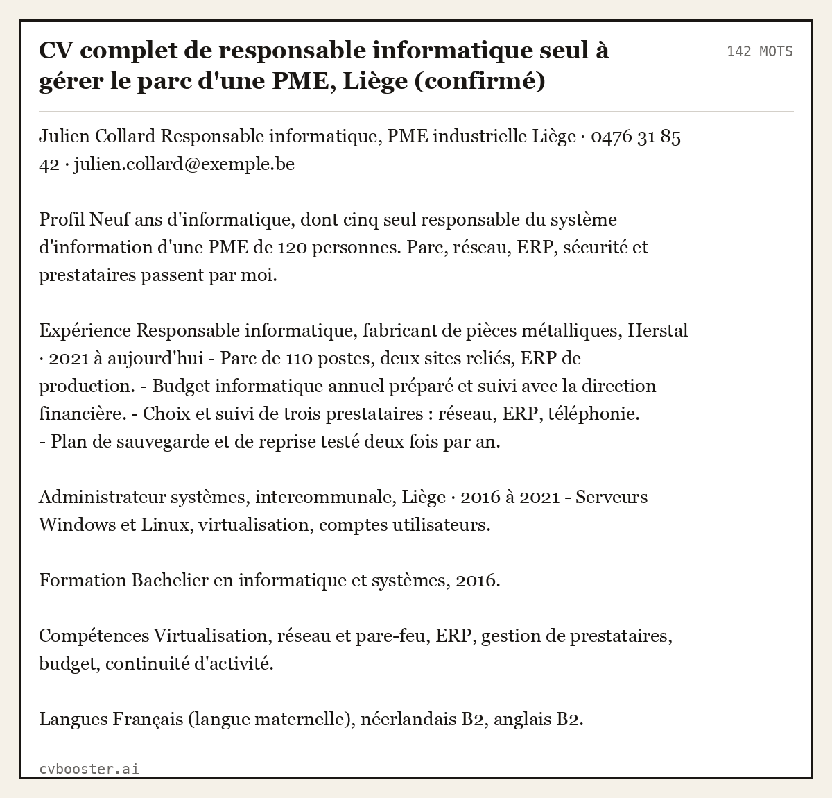 Exemple complet: CV complet de responsable informatique seul à gérer le parc d'une PME, Liège (confirmé), 142 mots